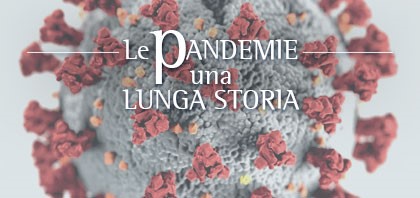 Le Pandemie, una lunga storia